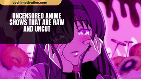 anime that show pussy|18+ Uncensored Anime Shows That Are Raw And Uncut